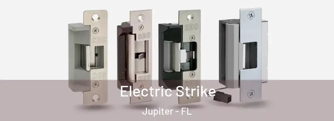 Electric Strike Jupiter - FL