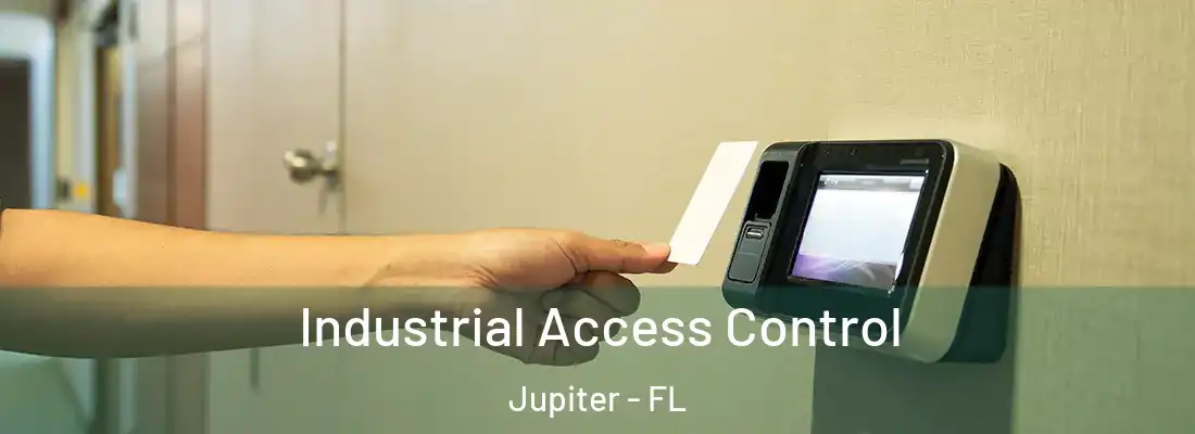  Industrial Access Control Jupiter - FL