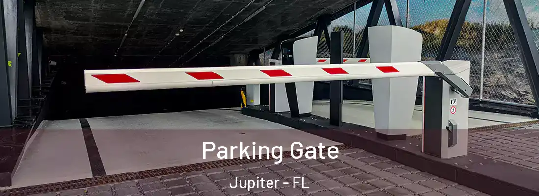  Parking Gate Jupiter - FL