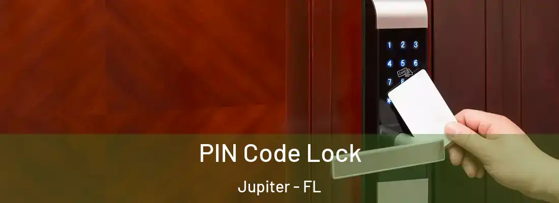  PIN Code Lock Jupiter - FL